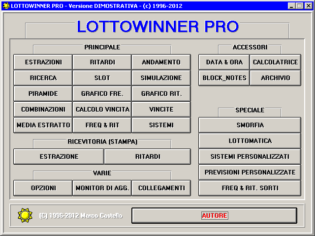 SOFTWARE PER IL GIOCO DEL LOTTO E SUPER ENALOTTO